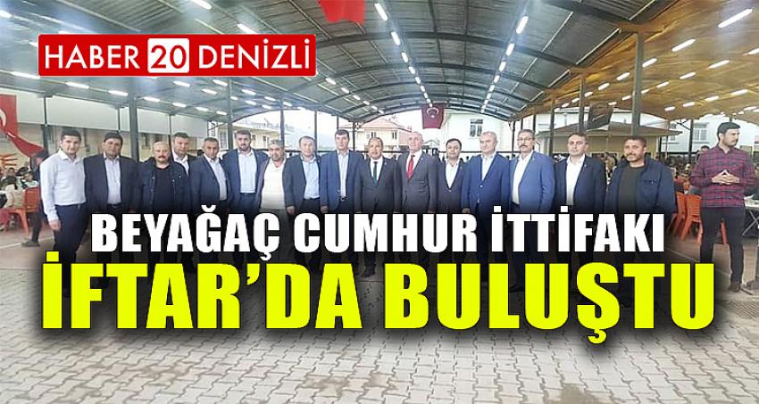 BEYAĞAÇ CUMHUR İTTİFAKI İFTAR’DA BULUŞTU