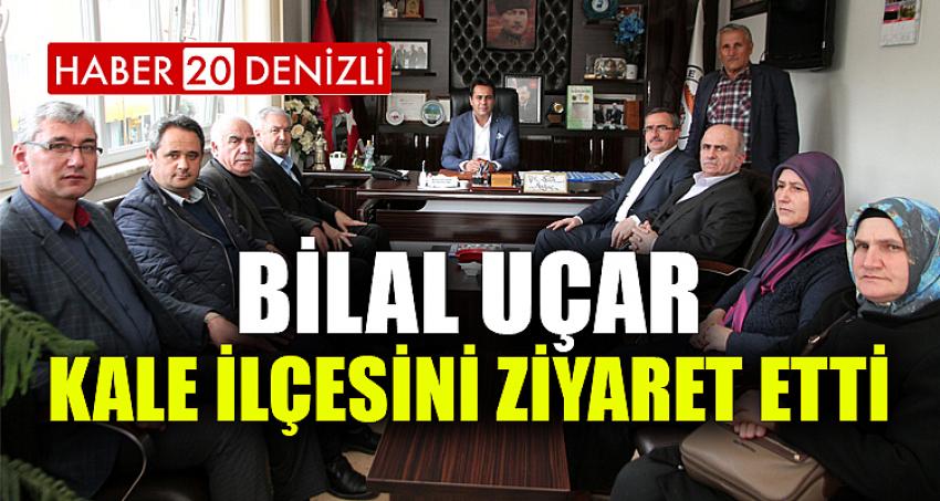 Bilal Uçar Kale İlçesini Ziyaret Etti