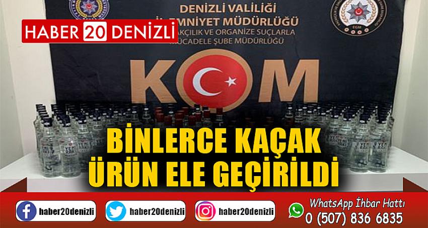 Binlerce kaçak ürün ele geçirildi