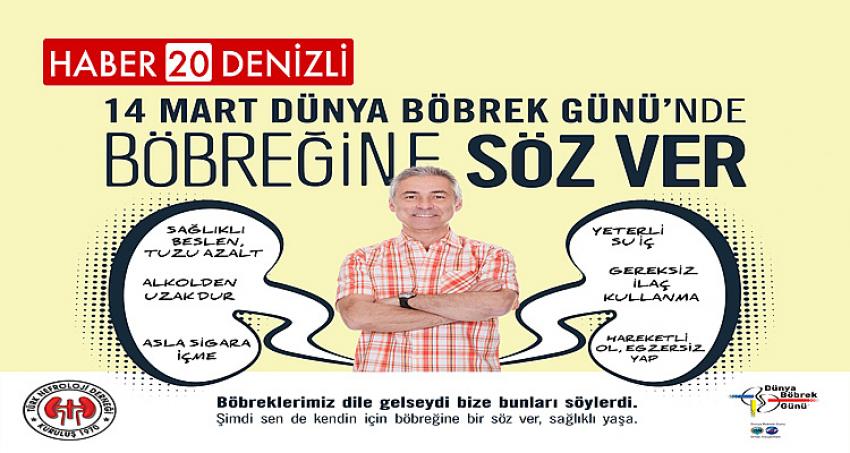 “Böbreğine Söz Ver, Sağlıklı Yaşa”