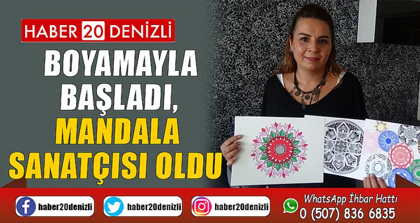 Boyamayla başladı, mandala sanatçısı oldu