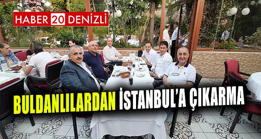 BULDANLILARDAN İSTANBUL’A ÇIKARMA 