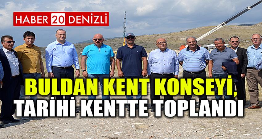 Buldan Kent Konseyi, tarihi kentte toplandı 