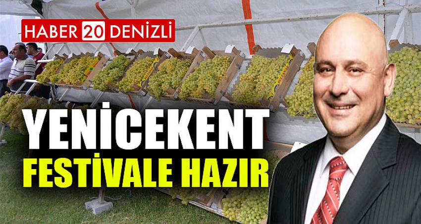 Yenicekent festivale hazır