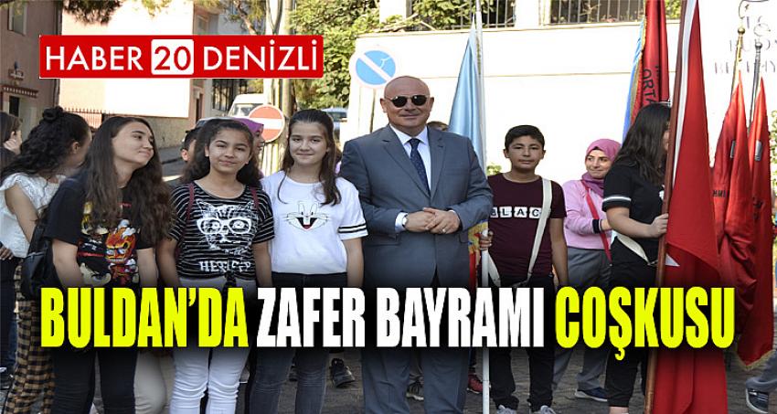 Buldan’da Zafer Bayramı coşkusu