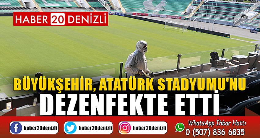 Büyükşehir, Atatürk Stadyumu'nu dezenfekte etti