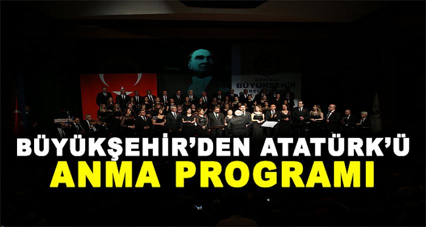 BÜYÜKŞEHİR'DEN ATATÜRK'Ü ANMA PROGRAMI