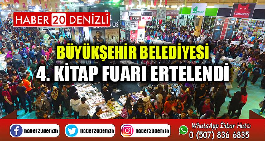 Büyükşehir Belediyesi 4. Kitap Fuarı ertelendi