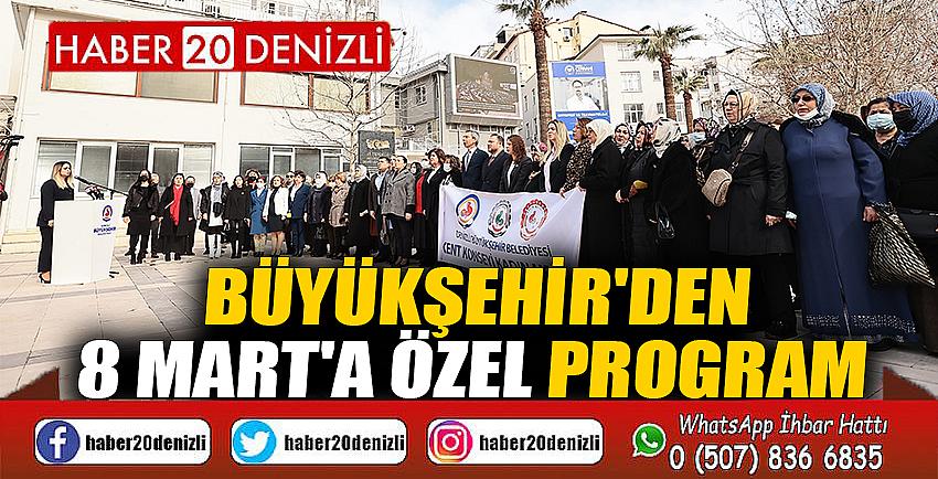 Büyükşehir'den 8 Mart'a özel program