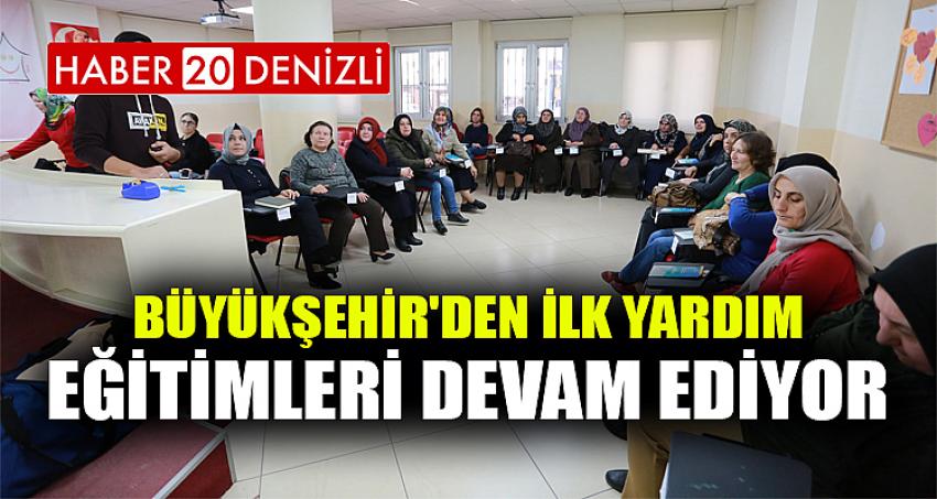 Büyükşehir'den ilk yardım eğitimleri devam ediyor