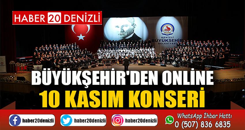 Büyükşehir'den online 10 Kasım konseri