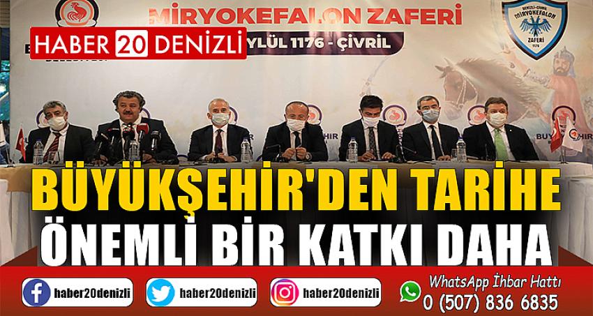 BÜYÜKŞEHİR'DEN TARİHE ÖNEMLİ BİR KATKI DAHA