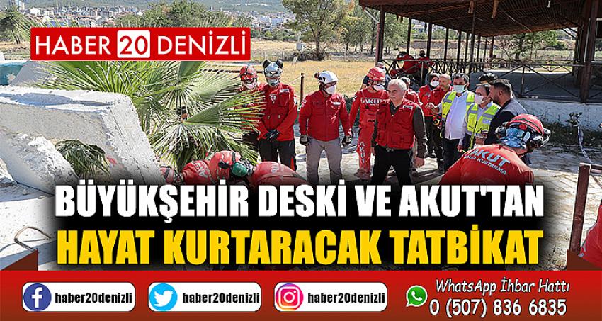 Büyükşehir DESKİ ve AKUT'tan hayat kurtaracak tatbikat
