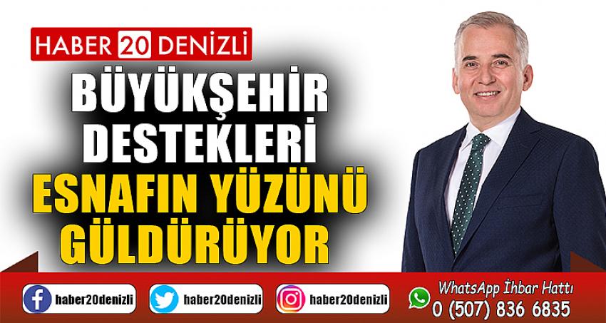 Büyükşehir destekleri esnafın yüzünü güldürüyor 