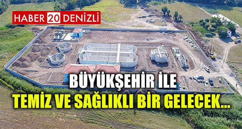 Büyükşehir ile temiz ve sağlıklı bir gelecek... 