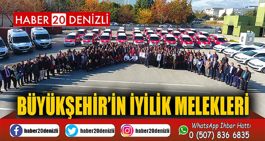 BÜYÜKŞEHİR’İN İYİLİK MELEKLERİ