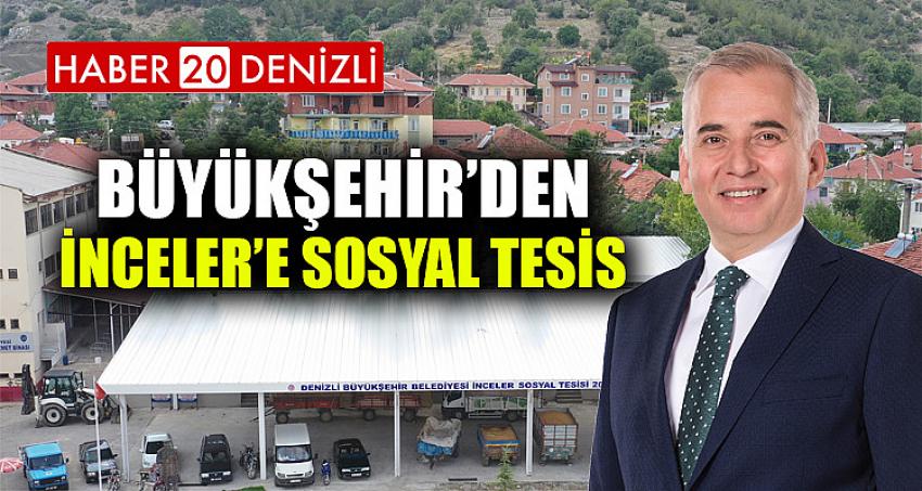 Büyükşehir’den İnceler’e sosyal tesis