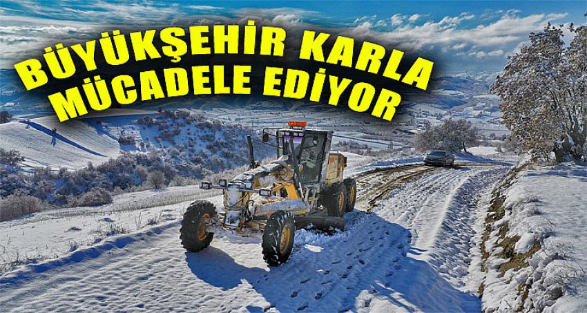 Büyükşehir'den karla kesintisiz mücadele 