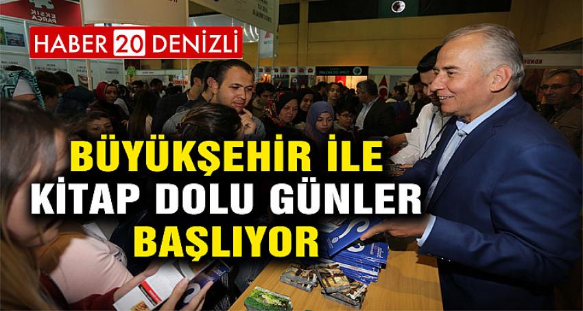 BÜYÜKŞEHİR İLE KİTAP DOLU GÜNLER BAŞLIYOR