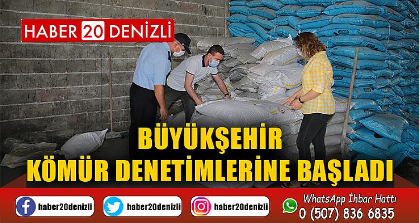 Büyükşehir kömür denetimlerine başladı