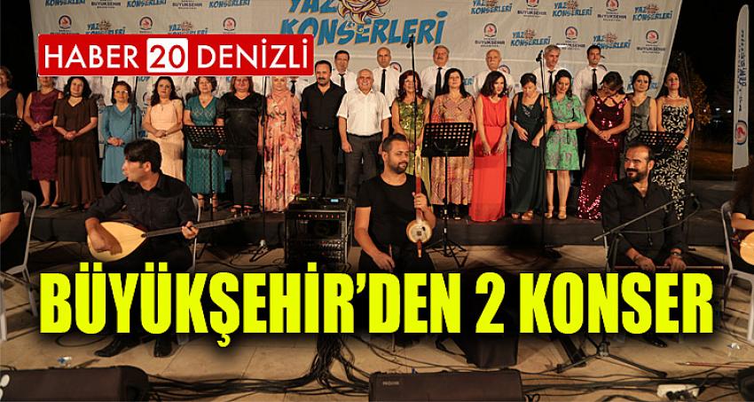 Büyükşehir’den 2 konser 