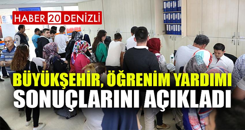 Büyükşehir, öğrenim yardımı sonuçlarını açıkladı