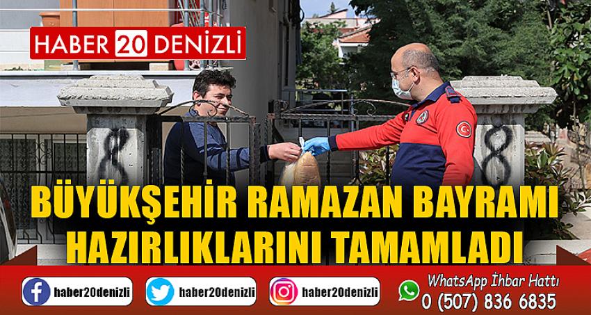 Büyükşehir Ramazan Bayramı hazırlıklarını tamamladı