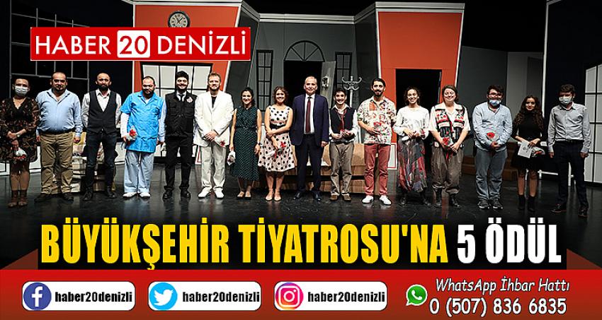 Büyükşehir Tiyatrosu'na 5 ödül