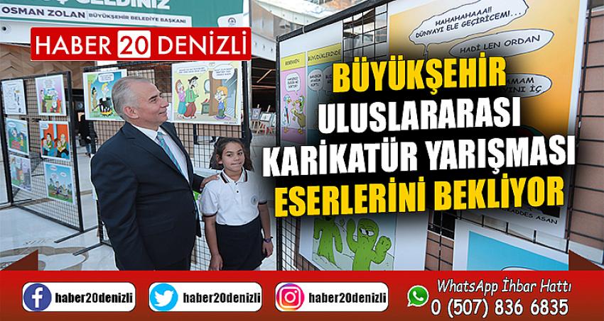 Büyükşehir Uluslararası Karikatür Yarışması eserlerini bekliyor