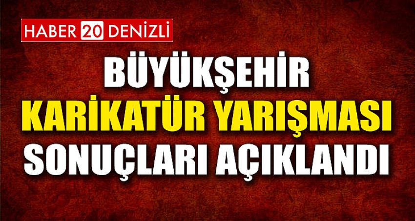 Büyükşehir Karikatür Yarışması Sonuçları Açıklandı 