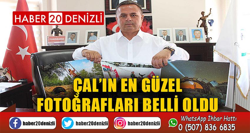 ÇAL’IN EN GÜZEL FOTOĞRAFLARI BELLİ OLDU