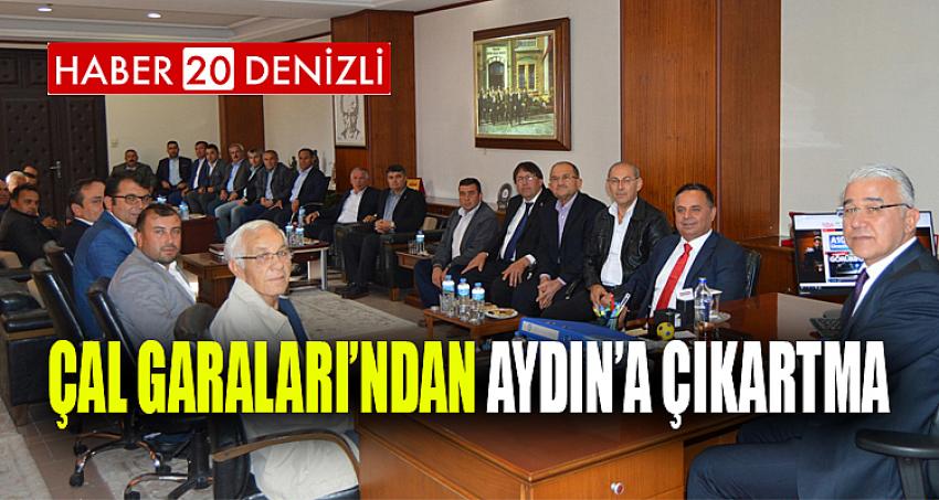 ÇAL GARALARI’NDAN AYDIN’A ÇIKARTMA