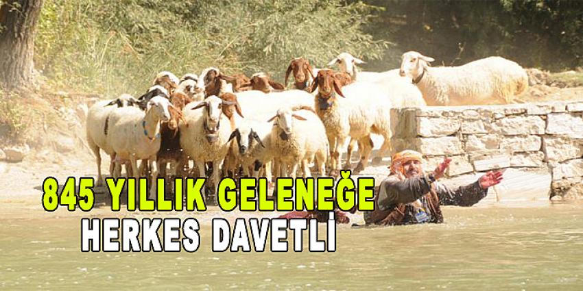 845 YILLIK GELENEĞE HERKES DAVETLİ...