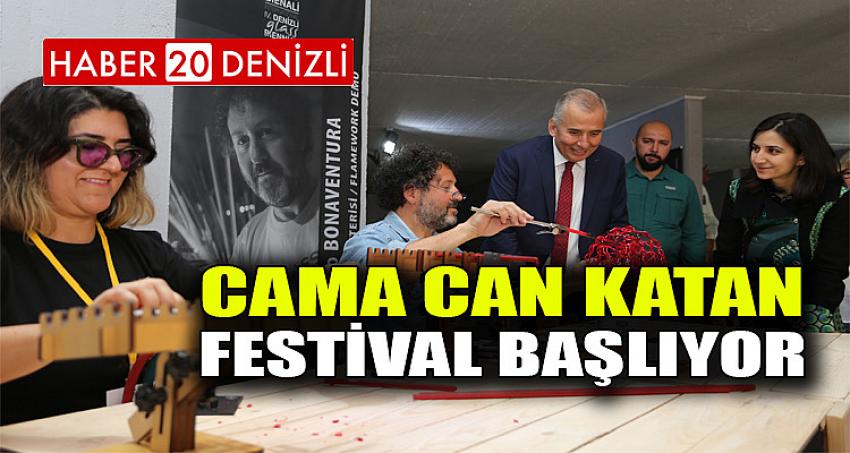 Cama can katan festival başlıyor