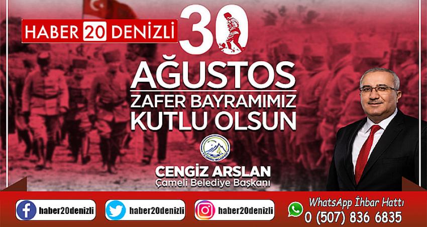 BAŞKAN ARSLAN'DAN 30 AĞUSTOS MESAJI