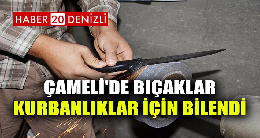 Çameli'de Bıçaklar Kurbanlıklar İçin Bilendi