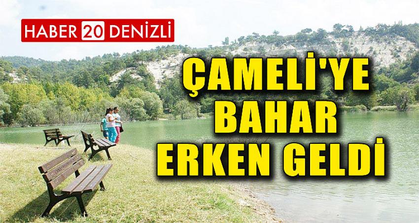 Çameli'ye Bahar Erken Geldi 