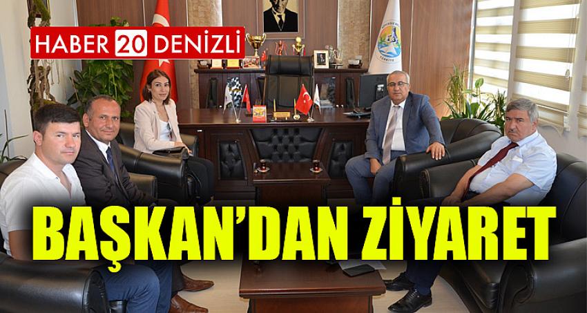 BAŞKAN’DAN ZİYARET