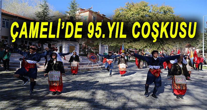 ÇAMELİ'DE 95. YIL COŞKUSU