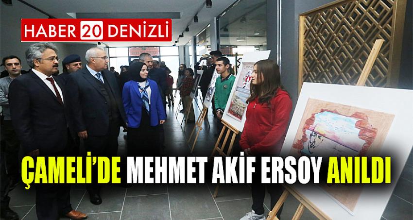 Çameli’de Mehmet Akif Ersoy Anıldı