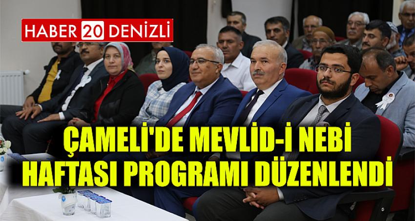 Çameli'de Mevlid-i Nebi Haftası Programı Düzenlendi