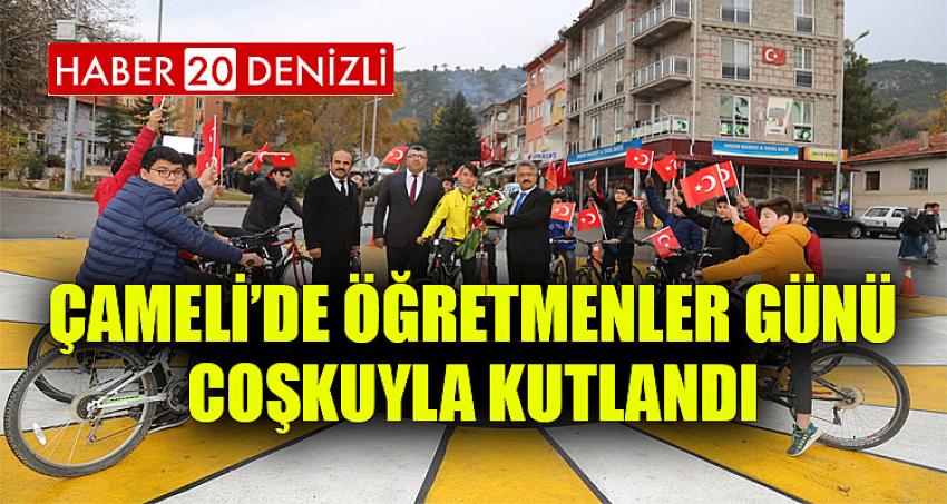 Çameli’de Öğretmenler Günü Coşkuyla Kutlandı