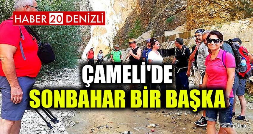 ÇAMELİ'DE SONBAHAR BİR BAŞKA