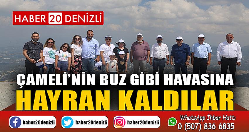 ÇAMELİ'NİN BUZ GİBİ HAVASINA HAYRAN KALDILAR