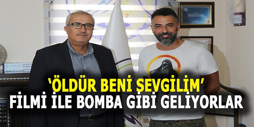 'ÖLDÜR BENİ SEVGİLİM' FİLMİ İLE BOMBA GİBİ GELİYORLAR