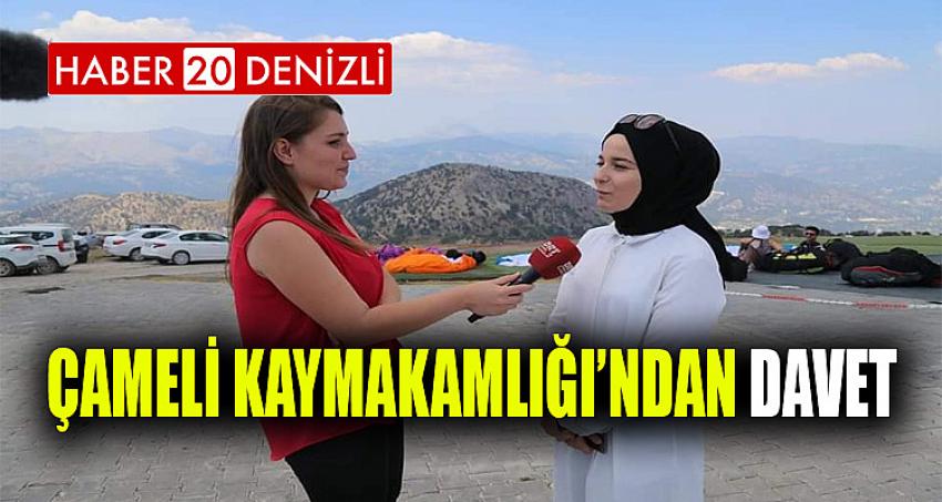 ÇAMELİ KAYMAKAMLIĞI'NDAN DAVET