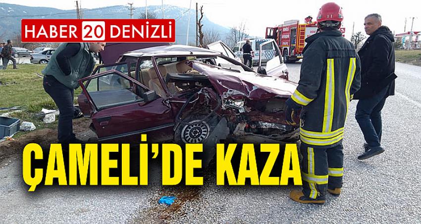 ÇAMELİ'DE KAZA: 2 YARALI