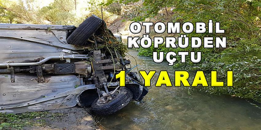 OTOMOBİL KÖPRÜDEN UÇTU: 1 YARALI