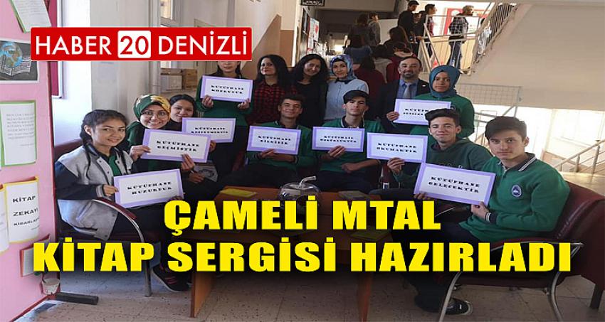 ÇAMELİ MTAL KİTAP SERGİSİ HAZIRLADI