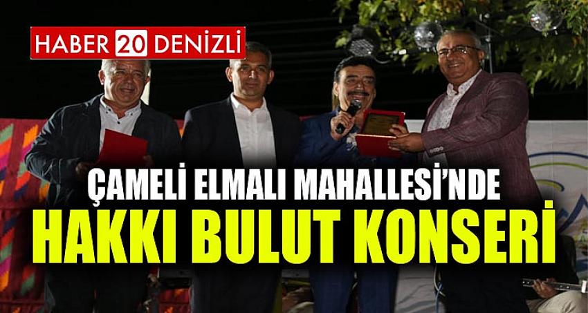 ELMALI MAHALLESİ'NDE HAKKI BULUT KONSERİ